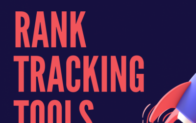 Best Free and Paid Rank Tracking Tools 2022